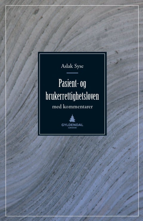 Pasient- og brukerrettighetsloven - med kommentarer
