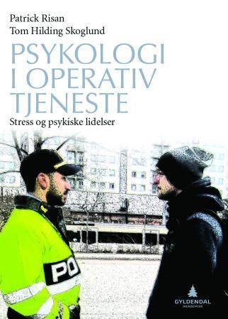 Psykologi i operativ tjeneste - stress og psykiske lidelser