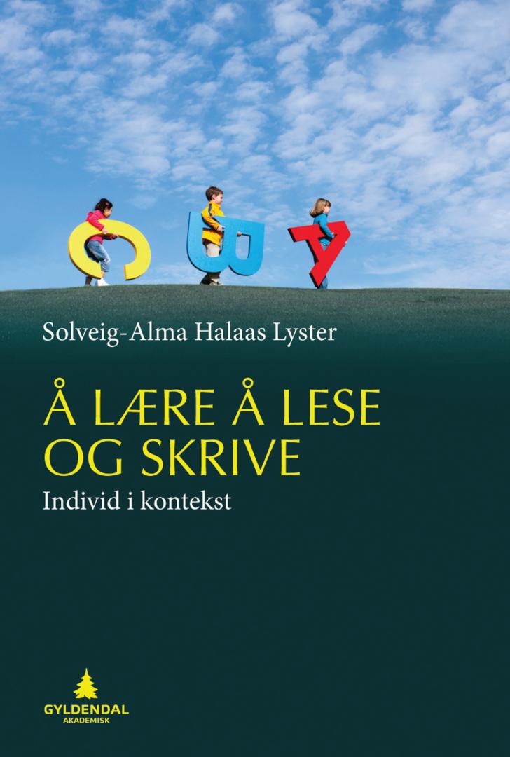Bilde av Å Lære å Lese Og Skrive Av Solveig-alma Halaas Lyster