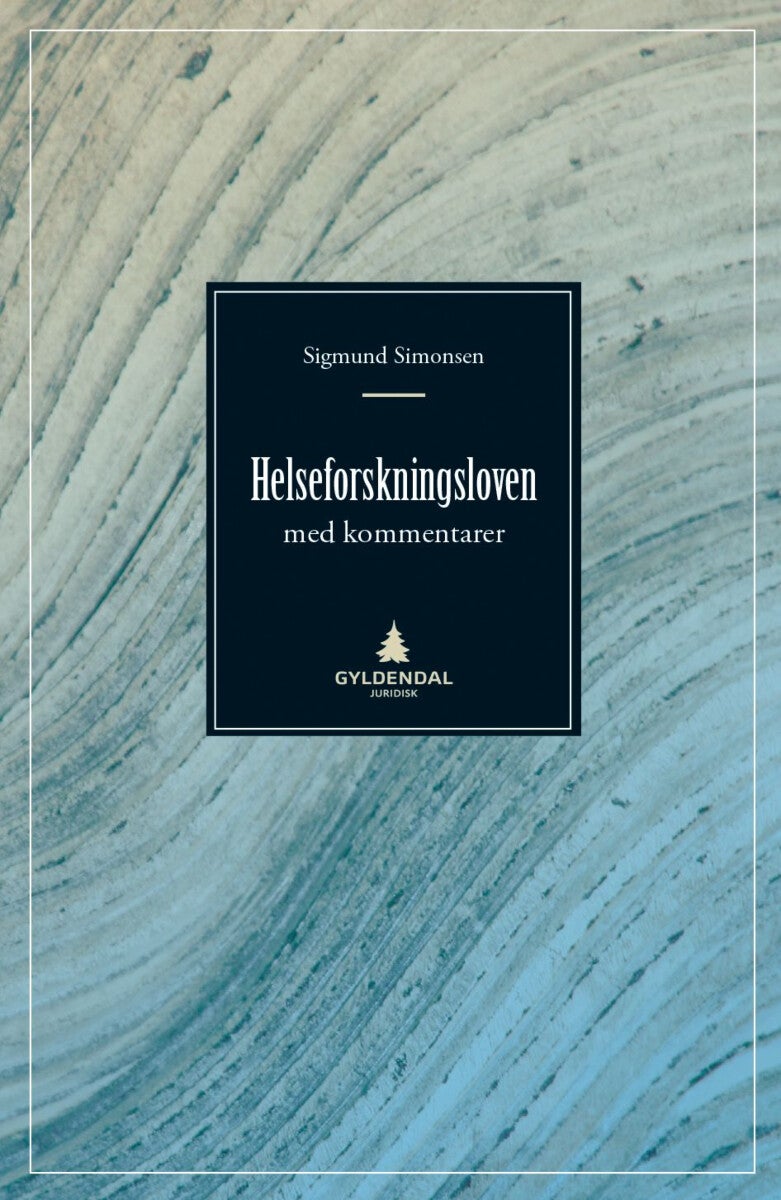 Helseforskningsloven - med kommentarer