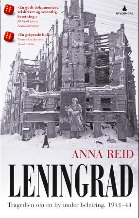 Leningrad - tragedien om en by under beleiring, 1941-44