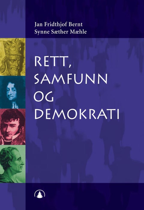 Rett, samfunn og demokrati - innledning til juss-studiet