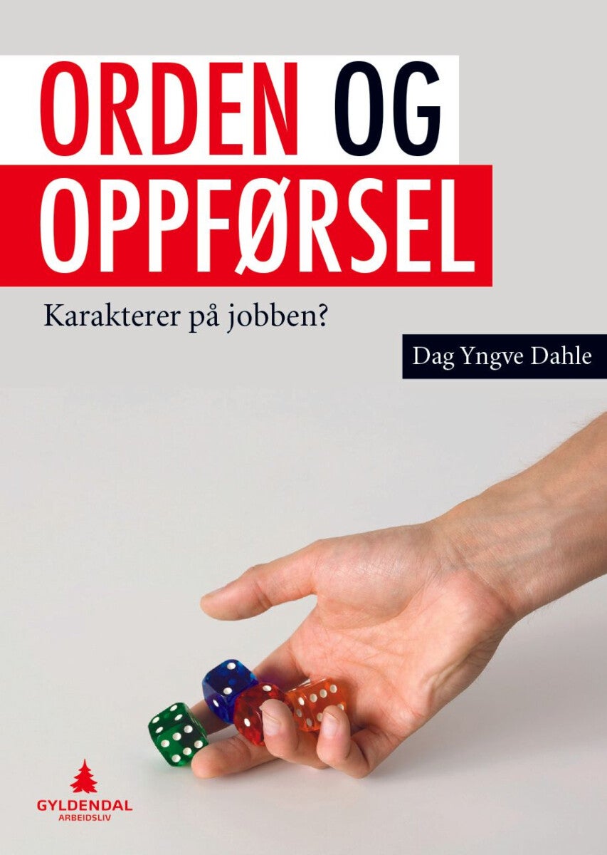 Orden og oppførsel - karakterer på jobben?