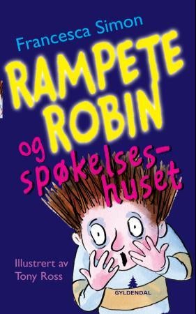Rampete Robin og spøkelseshuset