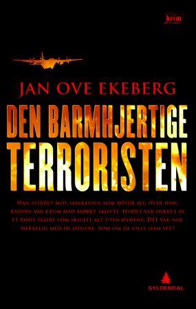 Den barmhjertige terroristen - kriminalroman