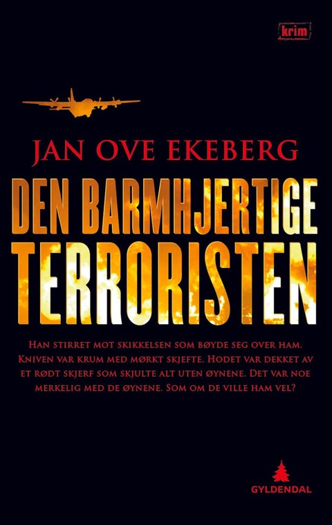 Den barmhjertige terroristen - kriminalroman