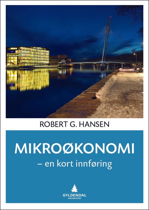 Mikroøkonomi - en kort innføring