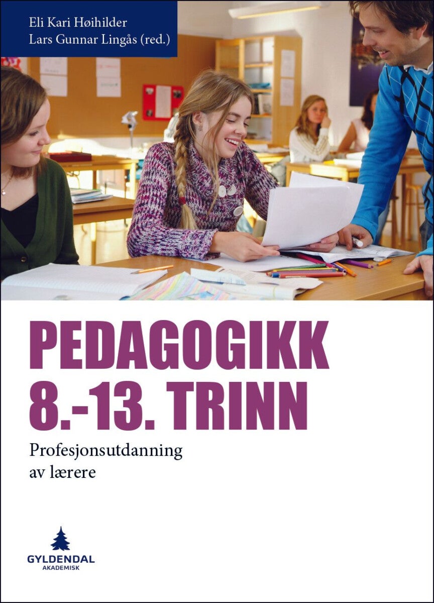 Pedagogikk 8.-13. trinn - profesjonsutdanning av lærere