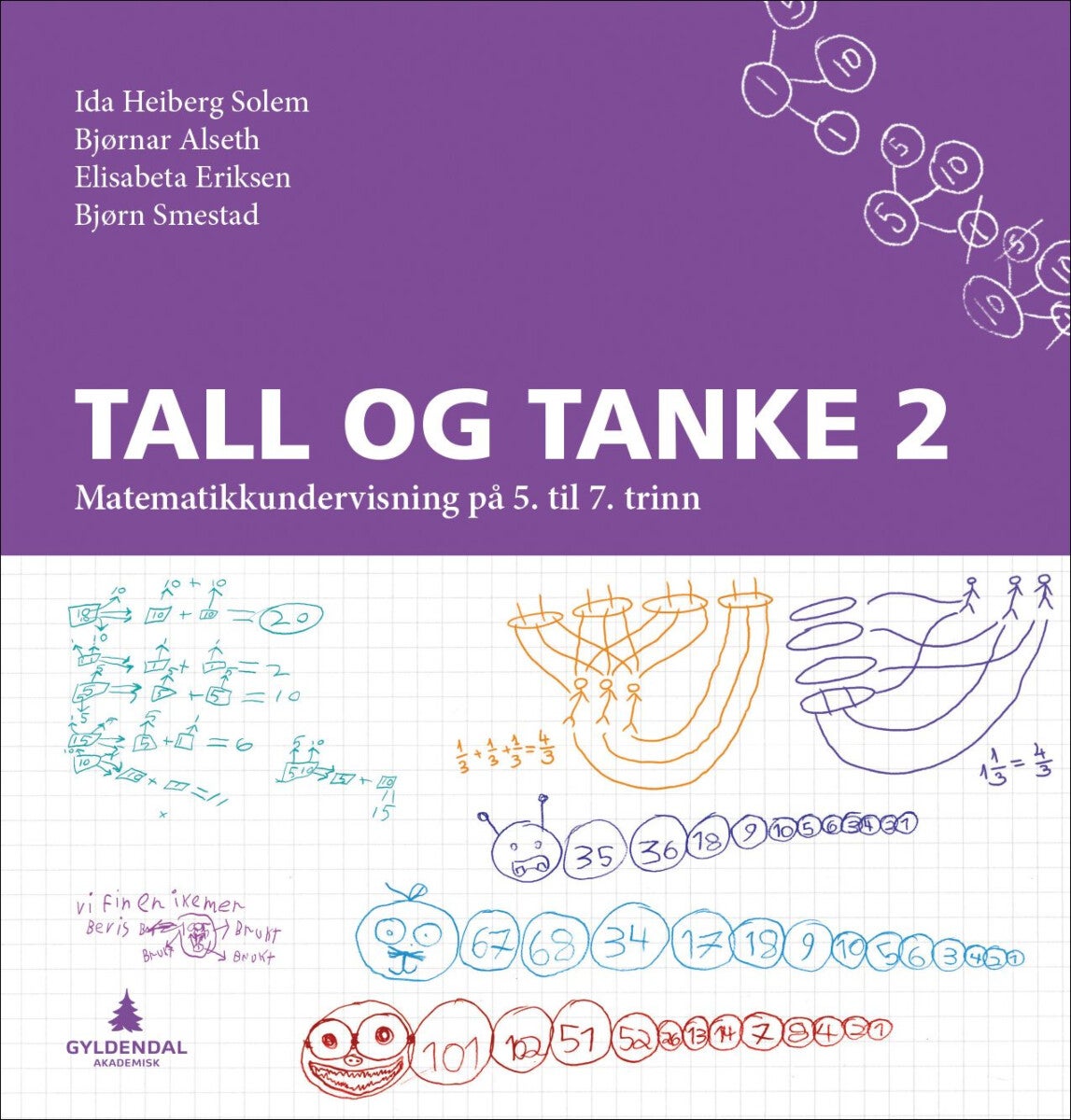 Tall og tanke 2 - matematikkundervisning på 5. til 7. trinn