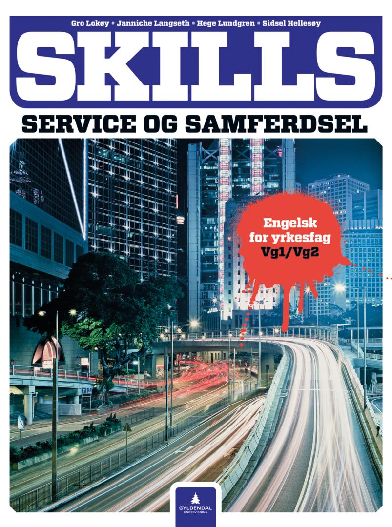 Skills - service og samferdsel : engelsk for yrkesfag, vg1/vg2