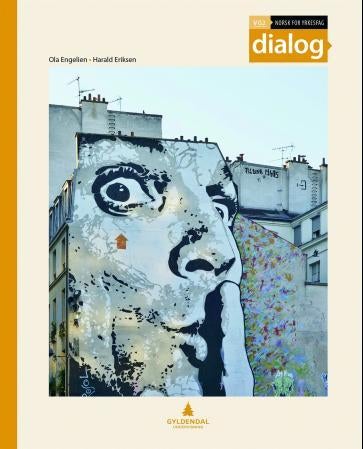 Dialog - vg2 : norsk for yrkesfag