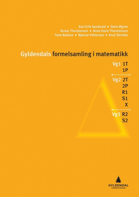 Gyldendals formelsamling i matematikk - 1P/2P, 1T/2T, S1/S2, R1/R2, X