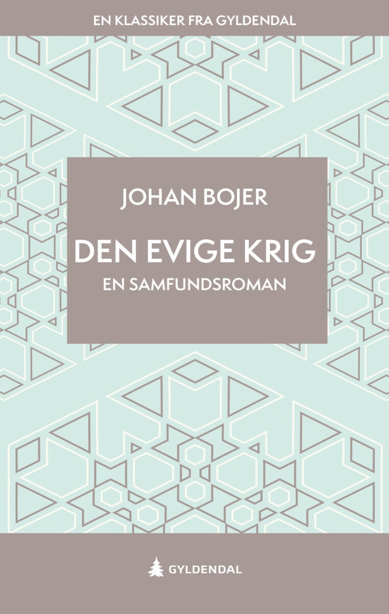 Den evige krig - en samfundsroman