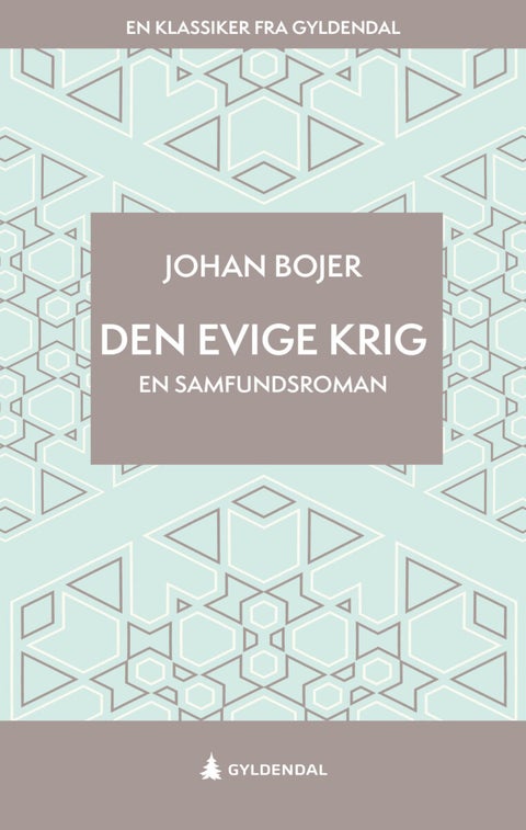 Den evige krig - en samfundsroman