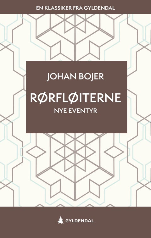 Rørfløiterne - nye eventyr