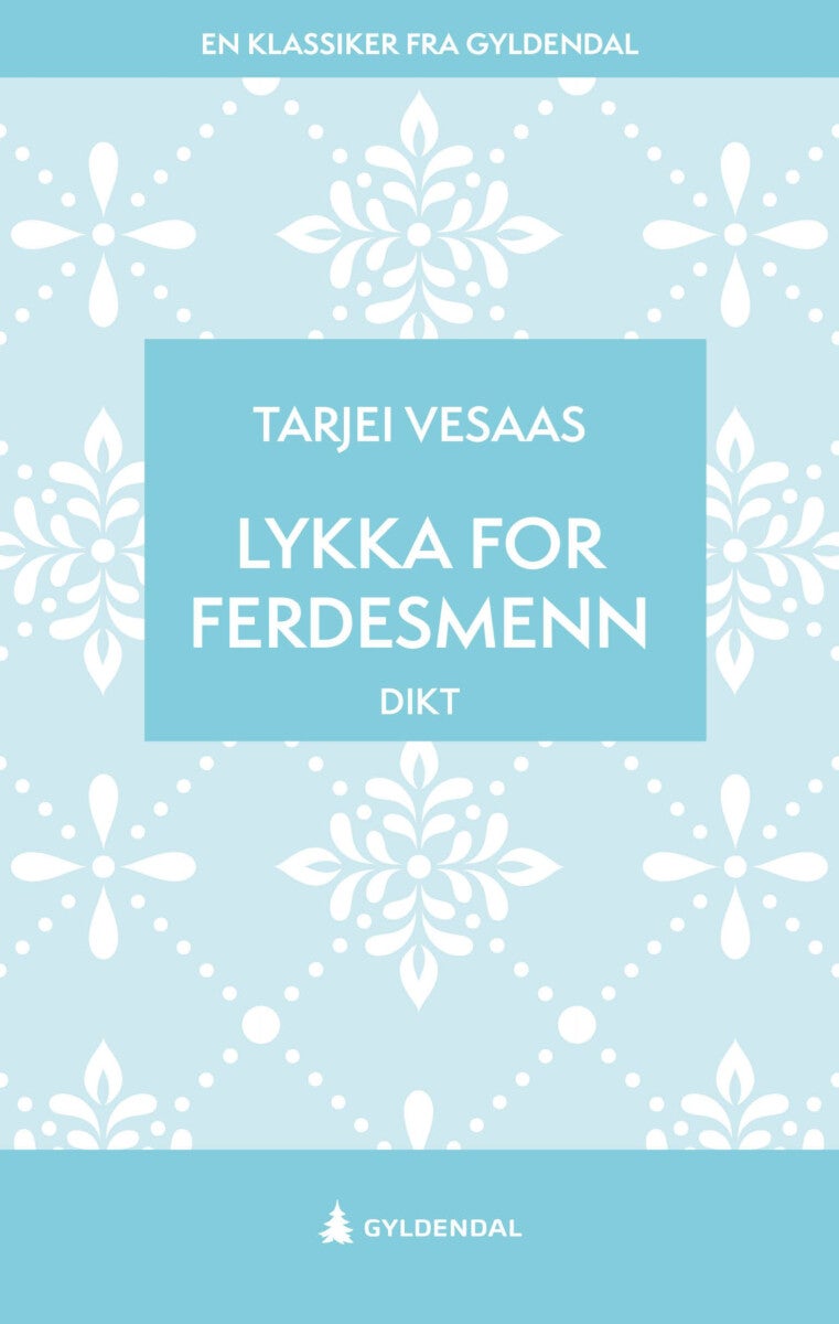 Lykka for ferdesmenn - dikt