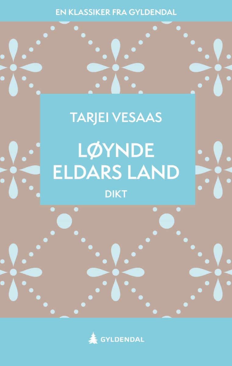 Bilde av Løynde Eldars Land Av Tarjei Vesaas