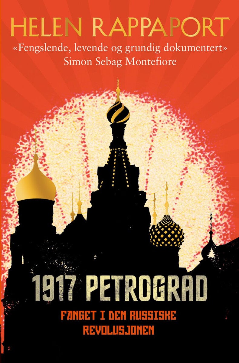 1917 Petrograd - fanget i den russiske revolusjonen