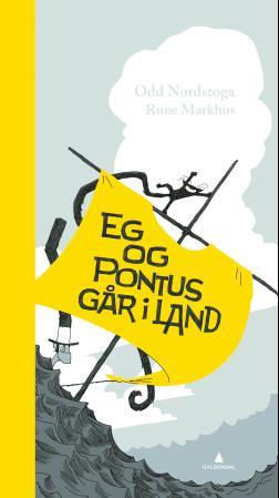 Eg og Pontus går i land