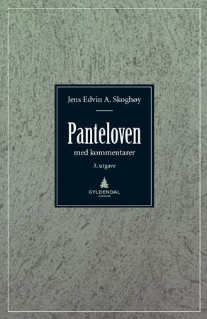 Panteloven - med kommentarer