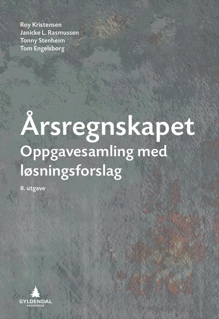 Bilde av Årsregnskapet Av Tom Engelsborg, Roy Kristensen, Janicke L. Rasmussen, Tonny Stenheim