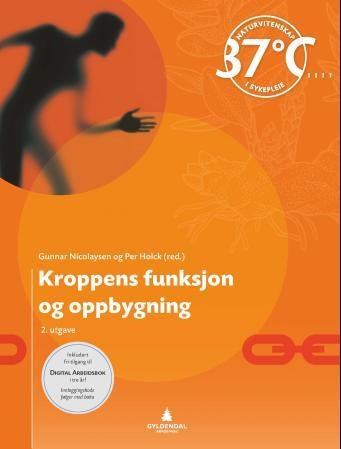 Kroppens funksjon og oppbygning