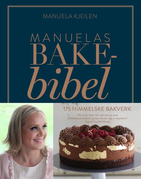 Manuelas bakebibel - 175 himmelske bakverk
