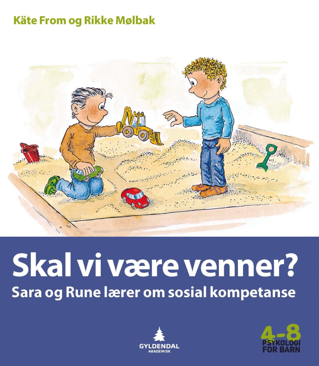 Skal vi være venner? - Sara og Rune lærer om sosial kompetanse