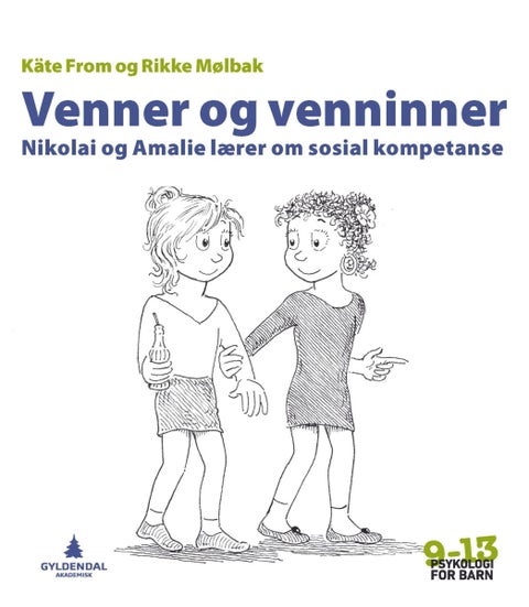 Venner og venninner - Nikolai og Amalie lærer om sosial kompetanse