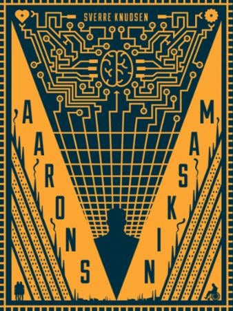 Aarons maskin - roman