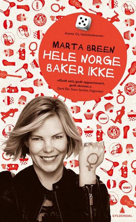 Hele Norge baker ikke - om kvinnekamp, cupcakes og slaget som aldri er vunnet