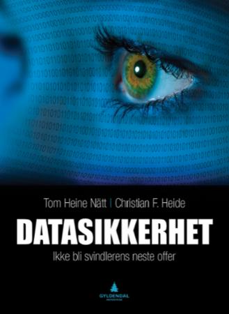 Datasikkerhet - ikke bli svindlerens neste offer