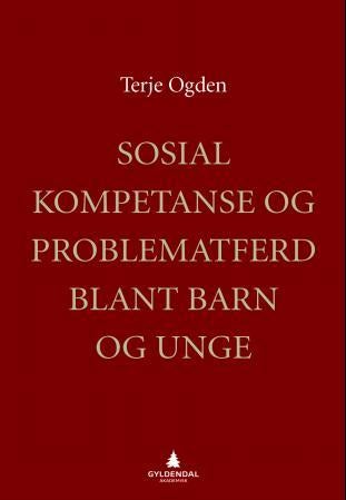 Sosial kompetanse og problematferd blant barn og unge
