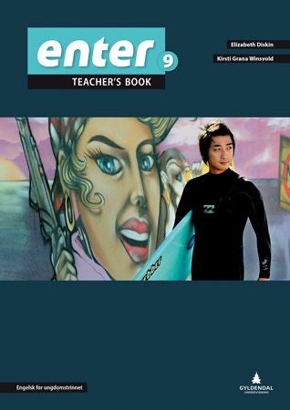 Enter 9 - Teacher's book : engelsk for ungdomstrinnet