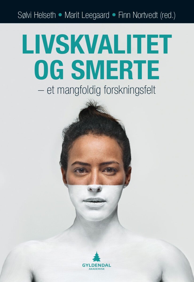 Livskvalitet og smerte - et mangfoldig forskningsfelt