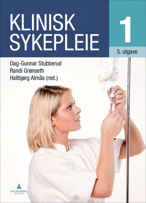 Klinisk sykepleie 1