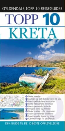 Kreta - topp 10 : din guide til de 10 beste opplevelsene