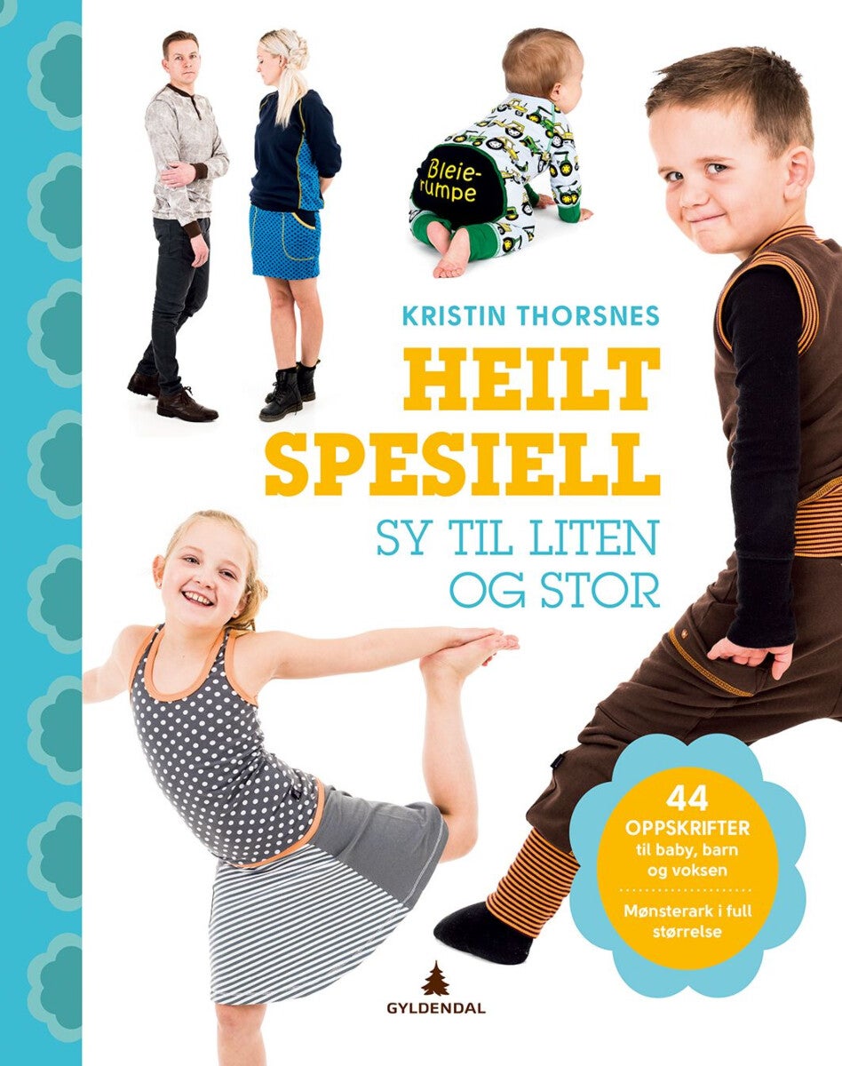 Heilt spesiell - sy til liten og stor