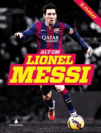 Alt om Lionel Messi