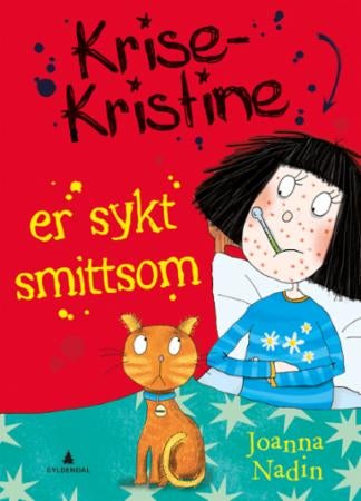 Krise-Kristine er sykt smittsom