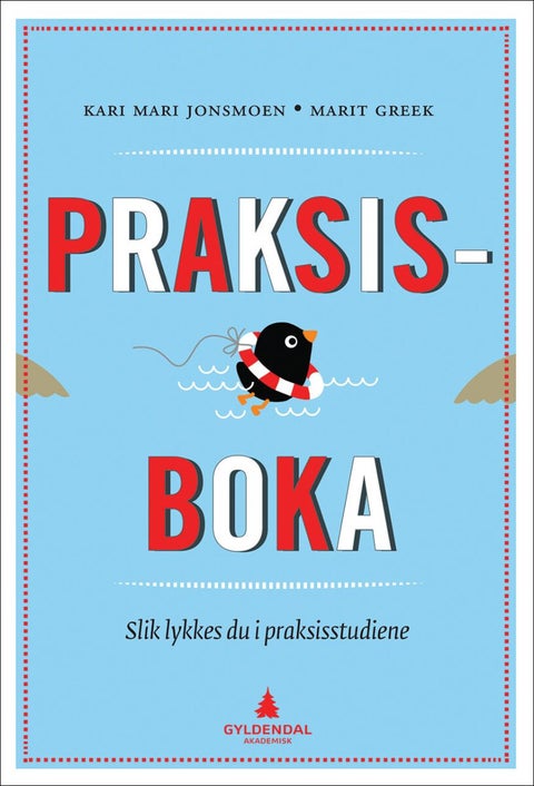 Praksisboka - slik lykkes du i praksisstudiene