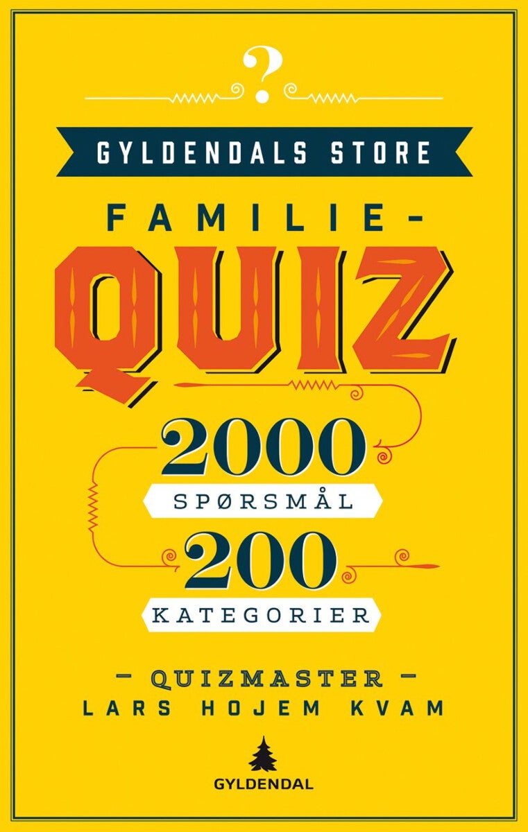 Gyldendals store familiequiz - 2000 spørsmål, 200 kategorier