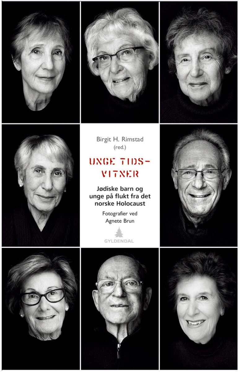 Unge tidsvitner - jødiske barn og unge på flukt fra det norske Holocaust