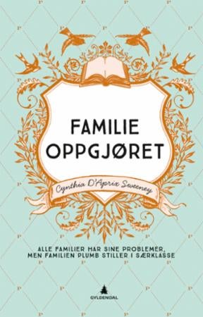Familieoppgjøret - roman