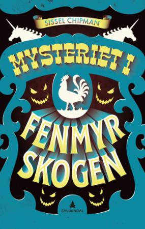 Mysteriet i Fenmyrskogen