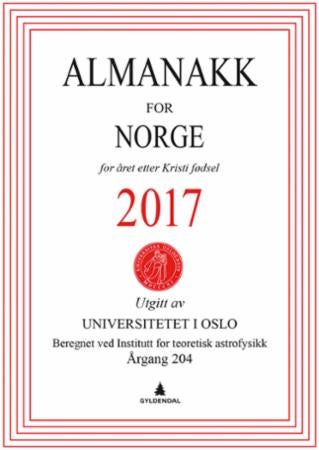Almanakk for Norge 2017 - for året etter Kristi fødsel