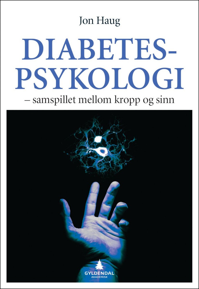 Diabetespsykologi - samspillet mellom kropp og sinn