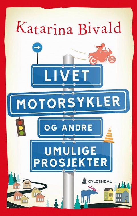 Livet, motorsykler og andre umulige prosjekter