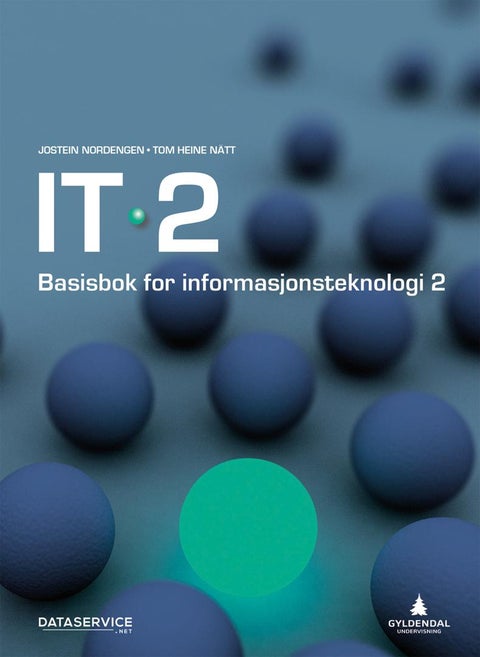 IT 2 - basisbok for informasjonsteknologi 2
