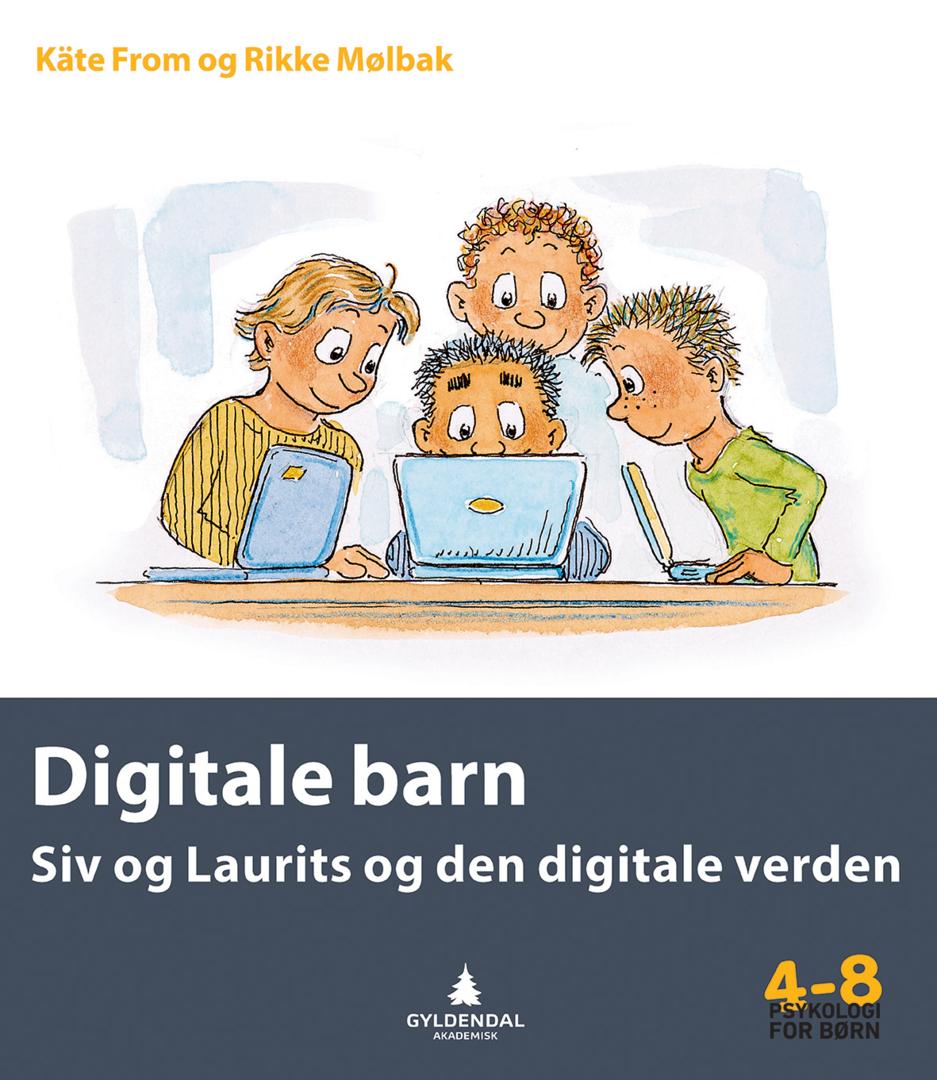 Bilde av Digitale Barn Av Käte From, Rikke Mølbak